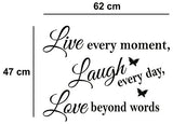 SYGA Vinyl Decal Live Every Moment, Laugh Every Day, Love Beyond Words Wall Quote